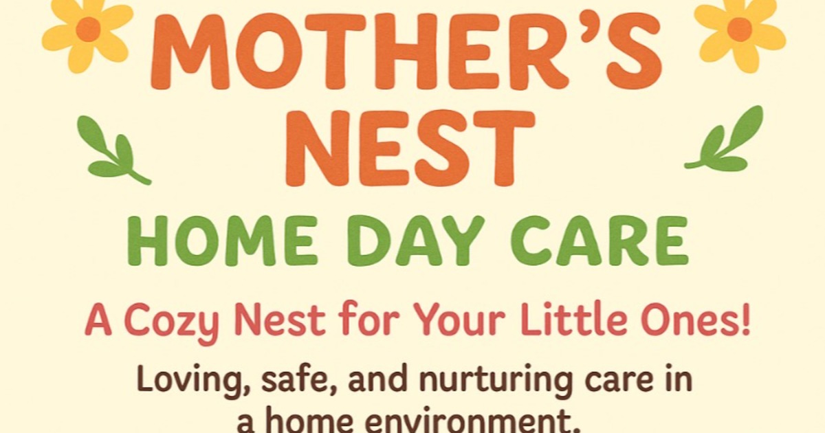 Mother's Nest Home daycare